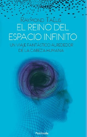 EL REINO DEL ESPACIO INFINITO. | RAYMOND TALLIS