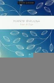 FUENTE OVEJUNA | Lope De Vega