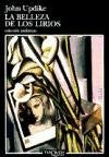 La Belleza De Los Lirios / In the Beauty of the Lilies (Spanish Edition) | John Updike