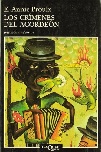 Los crimenes del acordeon / Accordion Crimes (Spanish Edition) | Annie Proulx