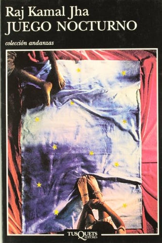 JUEGO NOCTURNO | RAJ KAMAL JHA
