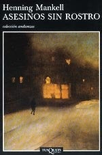 ASESINOS SIN ROSTRO  | Henning Mankell