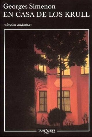 En casa de los Krull | SIMENON, Pujol Jaumandreu