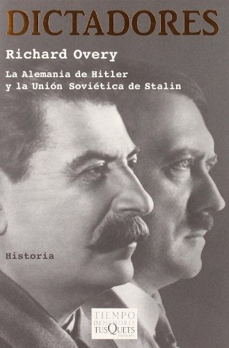 Dictadores (Tiempo De Memoria/ Memory Time) (Spanish Edition) | Richard Overy