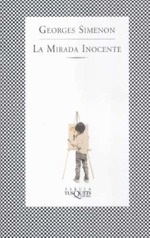 LA MIRADA INOCENTE.. | GEORGES SIMENON