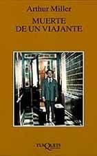Muerte de un viajante* | Arthur Miller