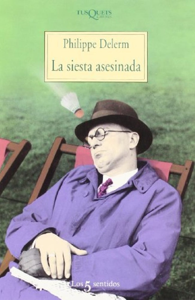La Siesta Asesinada (Spanish Edition) | Philippe Delerm