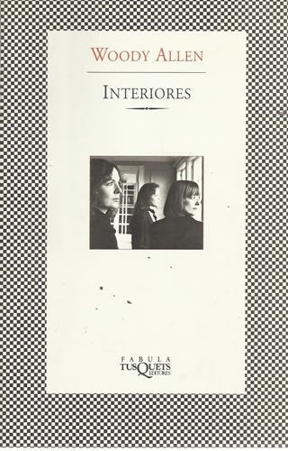 Interiores (Spanish Edition) | Woody Allen