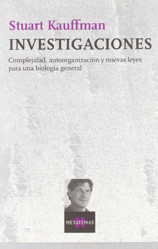 Investigaciones (Spanish Edition) | Stuart Kauffman