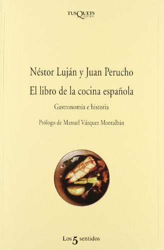 El libro de la cocina española: gastronomía e historia | Luján Fernández-Perucho