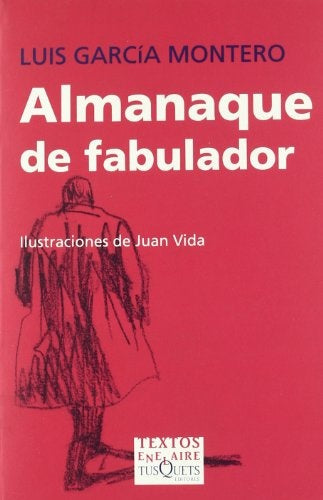 Almanaque de Fabulador (Spanish Edition) | LuisGarcia Montero