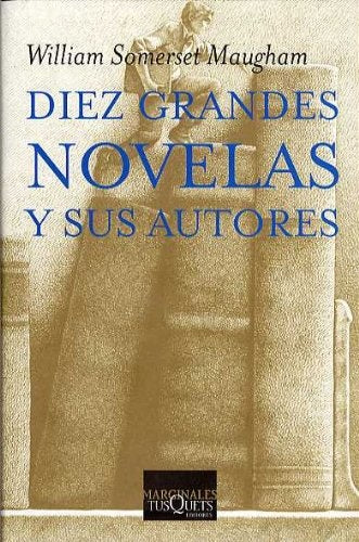 DIEZ GRANDES NOVELAS Y SUS AUTORES.. | WilliamSomerset Maugham
