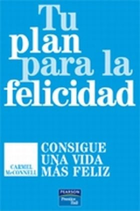 tu plan para la felicidad