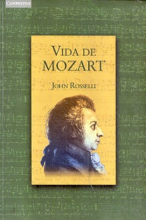 Vida de Mozart | Rosselli, Pablo Koch