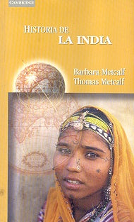 Historia de la India | Metcalf, Metcalf y otros