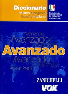 Diccionario Avanzado Italiano - Español - Italiano