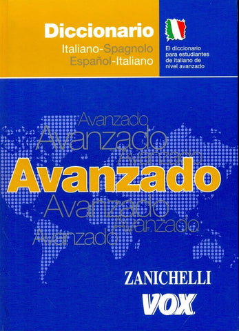 Diccionario Avanzado Italiano - Español - Italiano