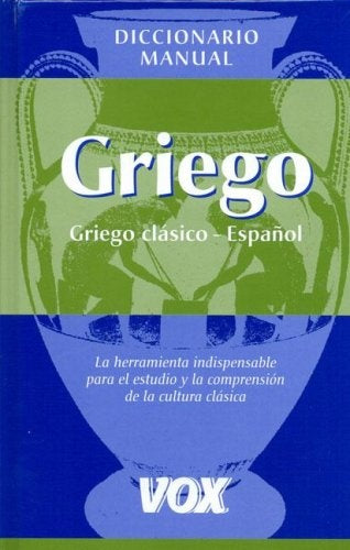 Diccionario manual Griego Español | JoseM. Pabon
