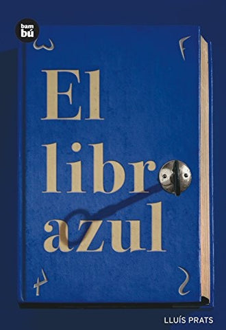 EL LIBRO AZUL.. | Lluis Prats