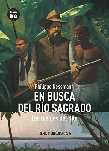 EN BUSCA DEL RÌO SAGRADO.. | Philippe Nessmann