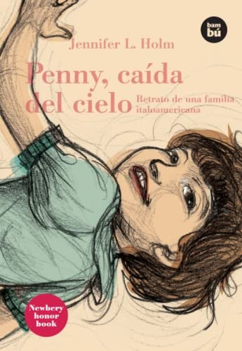 Penny,caída del cielo | Jennifer L. Holm