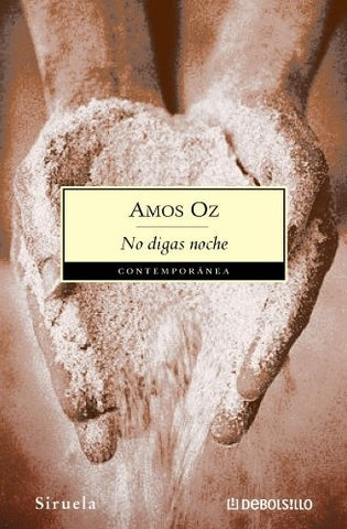 NO DIGAS NOCHE  | Amos Oz