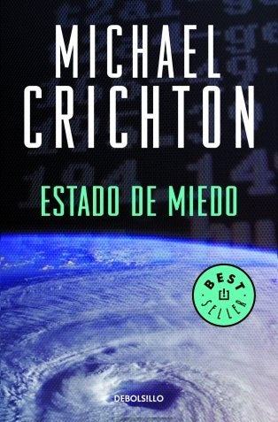 ESTADO DE MIEDO  | Michael  Crichton