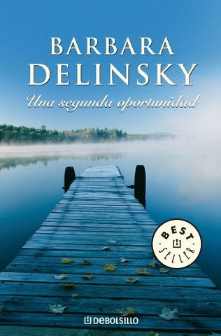 UNA SEGUNDA OPORTUNIDAD* | Barbara Delinsky