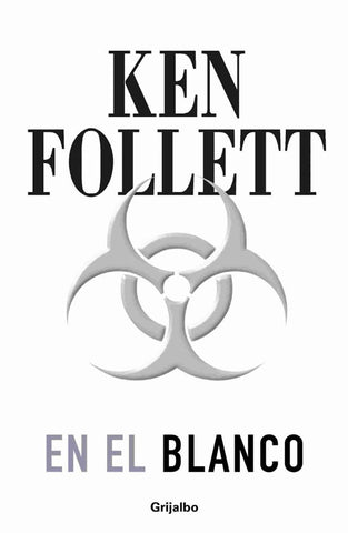 EN EL BLANCO  | Ken Follett