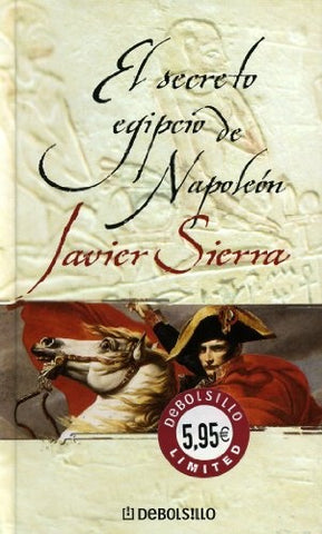 EL SECRETO EGIPCIO DE NAPOLEON | Javier Sierra
