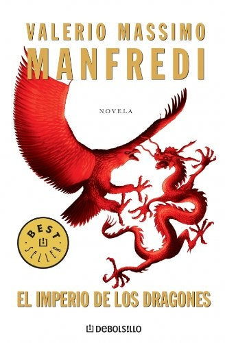 EL IMPERIO DE LOS DRAGONES.C | Valerio Massimo Manfredi