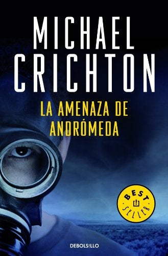La amenaza de Andrómeda | Michael Crichton