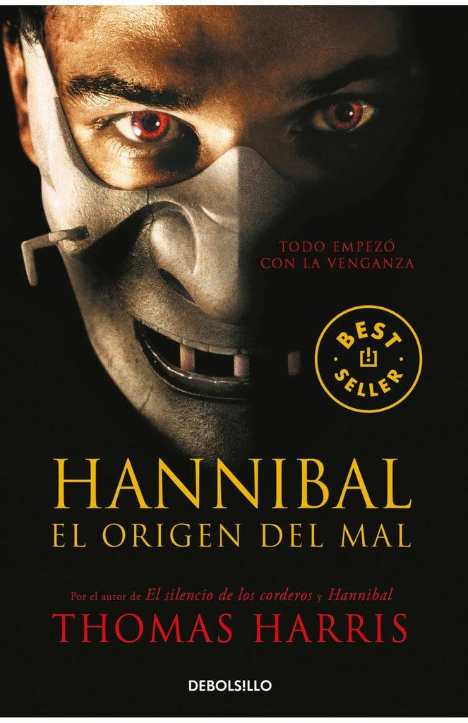 HANNIBAL: EL ORIGEN DEL MAL.. | Thomas Harris