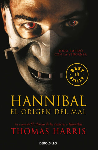 HANNIBAL: EL ORIGEN DEL MAL.. | Thomas Harris