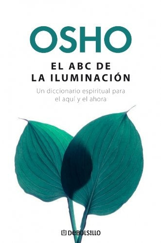 EL ABC DE LA ILUMINACION | Osho