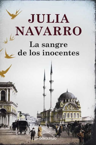 LA SANGRE DE LOS INOCENTES | Julia Navarro