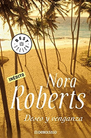 Deseo y venganza | Nora Roberts