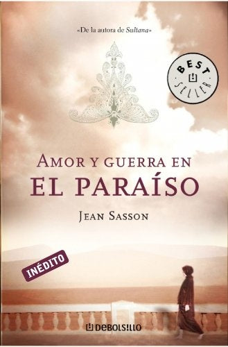 Amor y guerra en el paraiso* | Jean P. Sasson