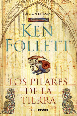 LOS PILARES DE LA TIERRA..* | Ken Follett