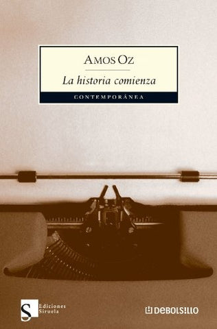 La historia comienza | Amos Oz