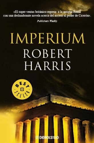 IMPERIUM (TRILOGÍA DE CICERÓN 1) | Robert Harris