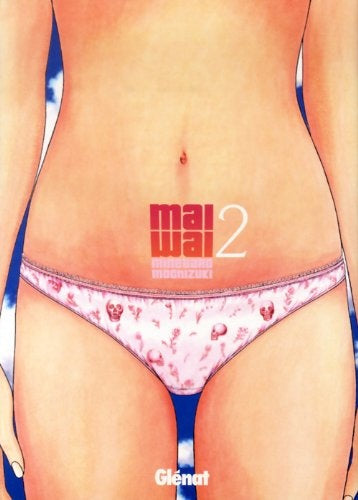 MAIWAI 02 .. | Minetano Mochizuki