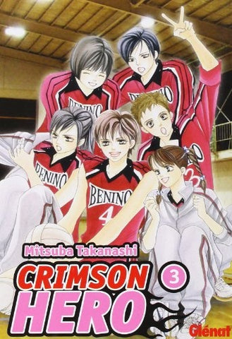 CRIMSON HERO 03..  | Mitsuba Takanashi