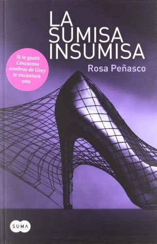 LA SUMISA INSUMISA | ROSA PEÑASCO