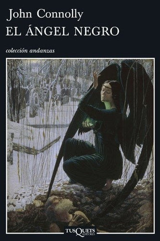 EL ANGEL NEGRO * | John Connolly