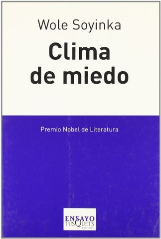 Clima de miedo | Wole  Soyinka