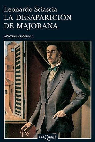 La desaparicion de Majorana | Leonardo Sciascia