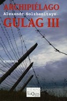 ArchipiÃÂ©lago Gulag III (Tiempo Dememoria) (Spanish Edition) | SOLZHENITSYN, ALEXANDR