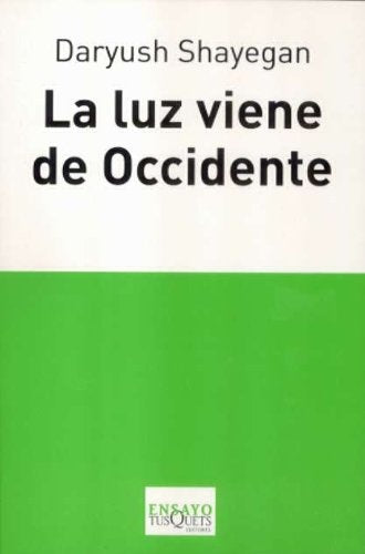 La luz viene de Occidente