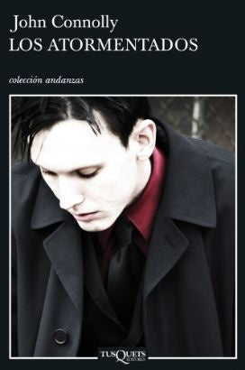 Los atormentados | John Connolly